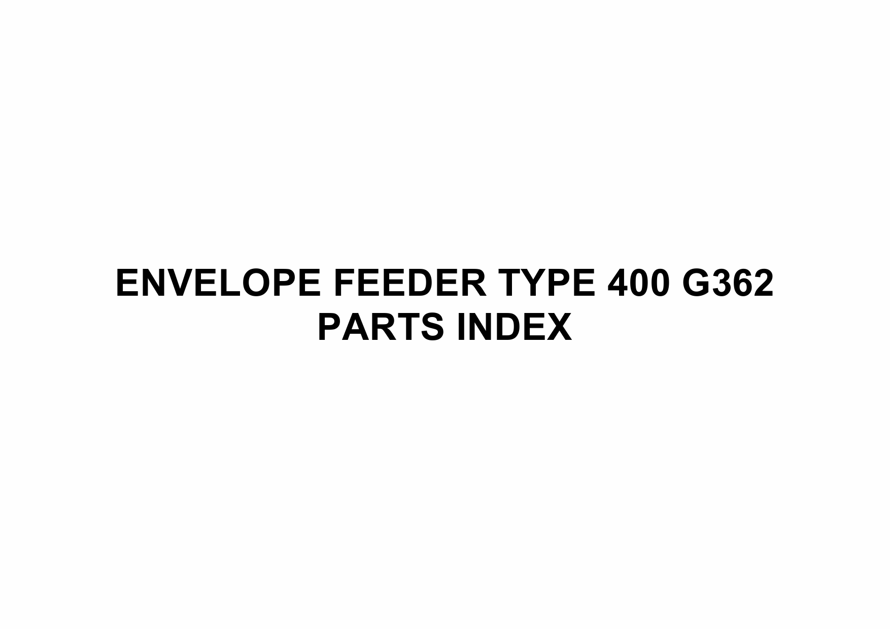 RICOH Options G362 ENVELOPE-FEEDER-TYPE-400 Parts Catalog PDF download-5 RICOH Options G362 ENVELOPE-FEEDER-TYPE-400 Parts Catalog PDF download-5